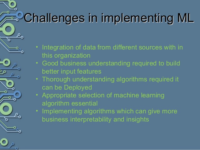 Challenges Related to Implementing Machine Learning