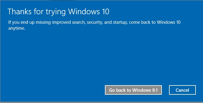Click 'go back to Windows 8.1' to start the roll back