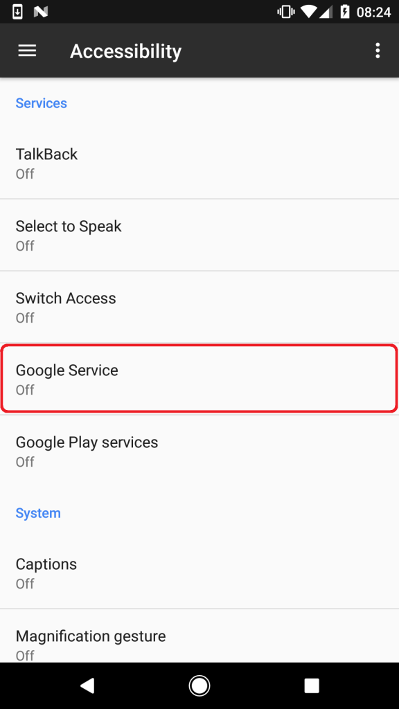 Enable service in the Accessibility menu