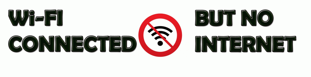 Oh no! WiFi connected but no Internet — What to do?