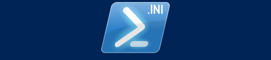 Reading-an-INI-file-into-PowerShell--FINAL