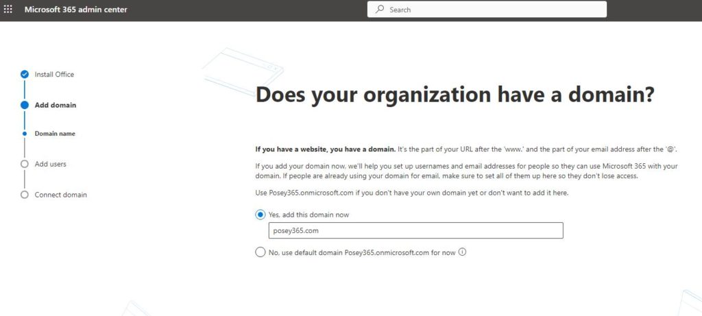 Screenshot showing the "Does your organization have a domain?" section in the Microsoft 365 setup wizard.